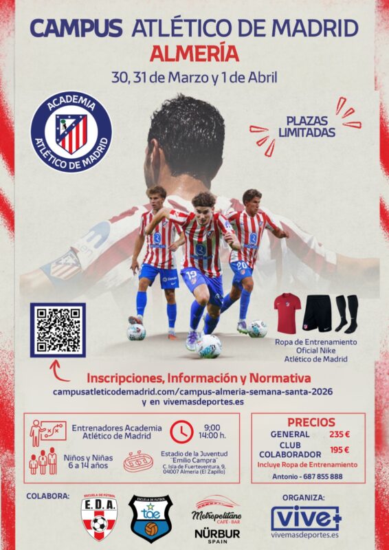 Cartel Campus Atlético de Madrid en Almería. Semana Santa 2026